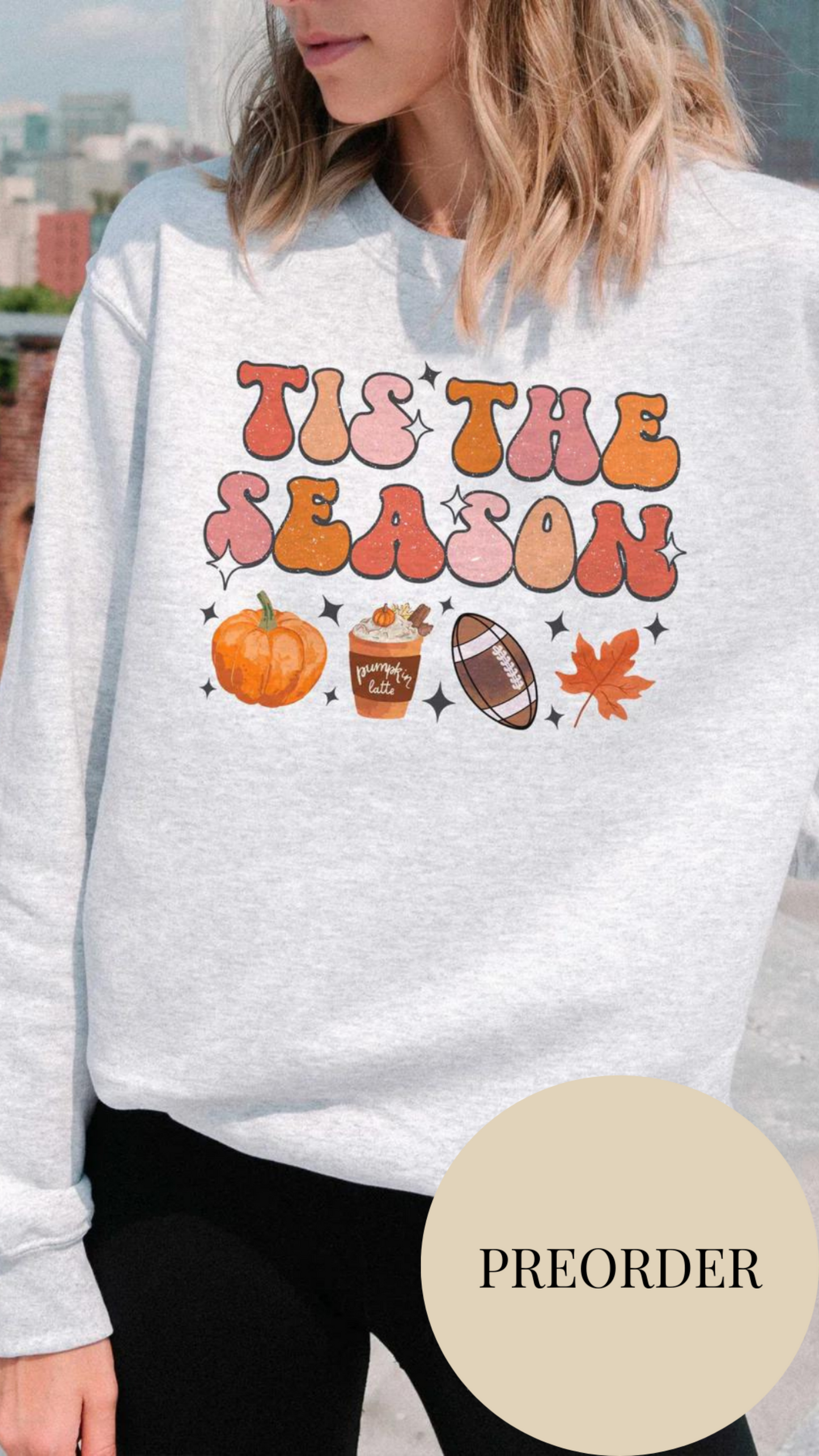 Tis the Season Fall Sweatshirt- Ash